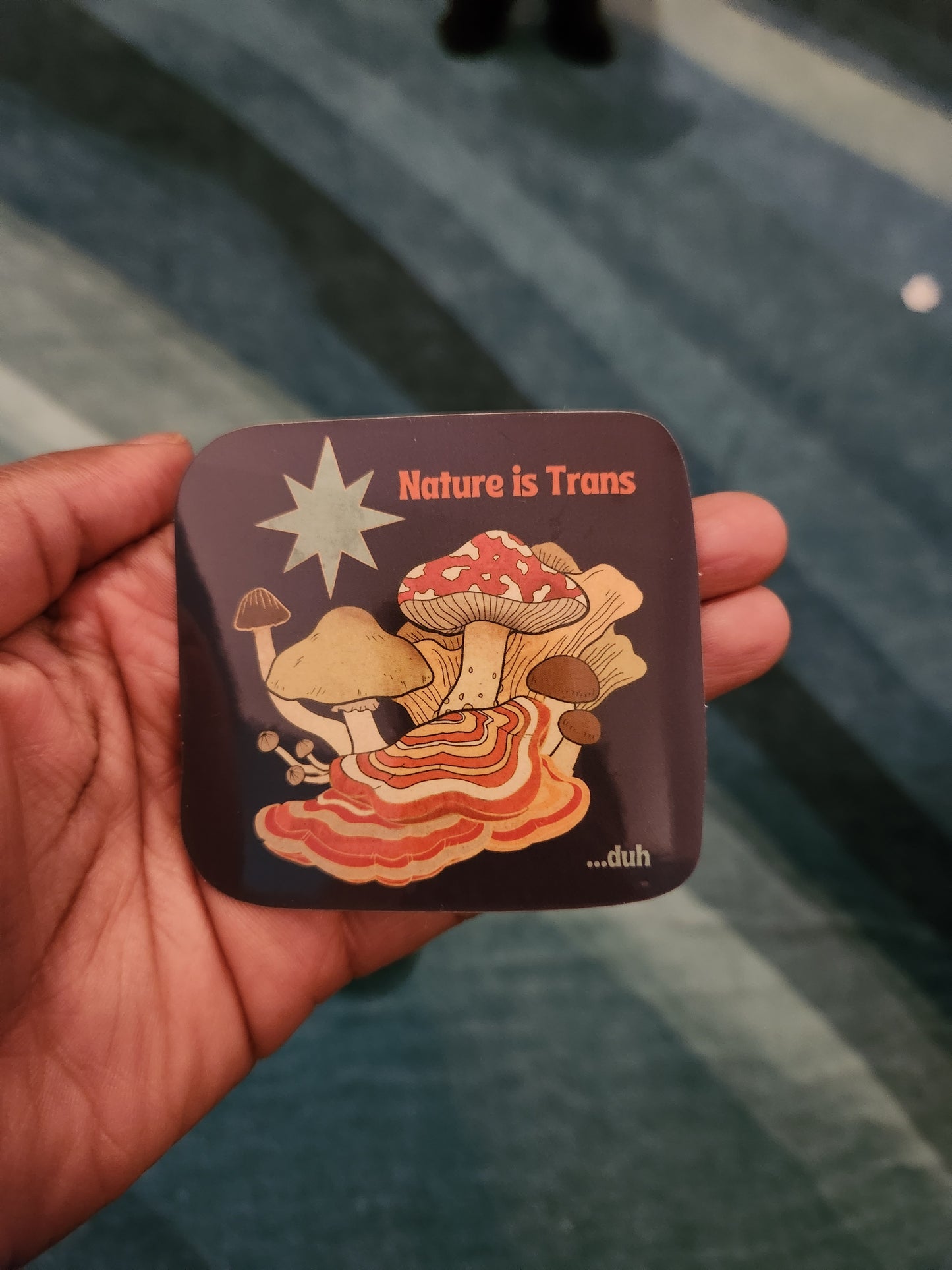 Nature is Trans: Mushroom