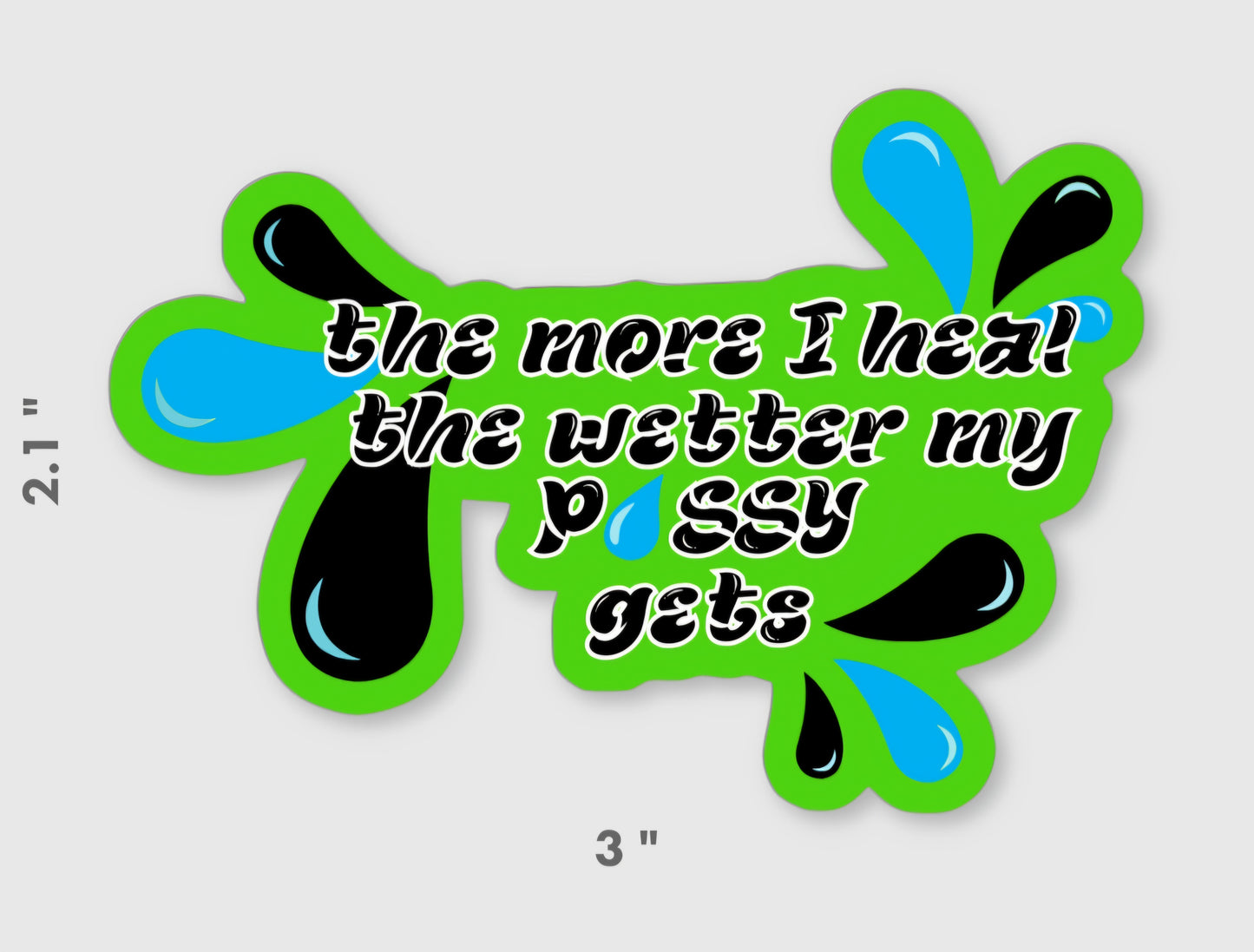 The More I Heal...Lime Green